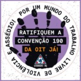 Convenção 190, da OIT, combate o assédio e à violência no ambiente industrial
