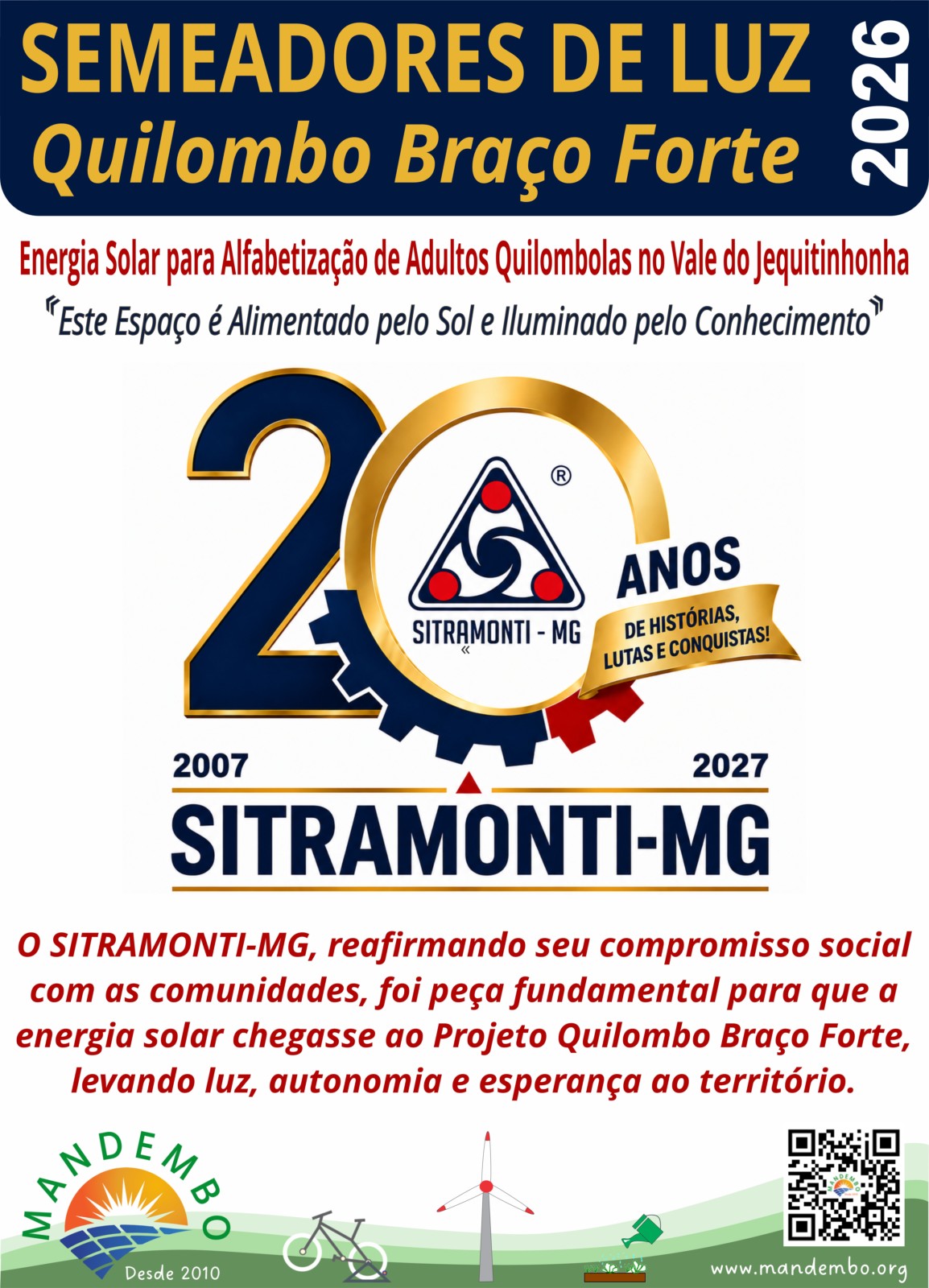 Projeto Semeadores de Luz - Energia Solar para Alfabetizar Quilombolas no Vale do Jequitinhonha Projeto Semeadores de Luz - Energia Solar para Alfabetizar Quilombolas no Vale do Jequitinhonha